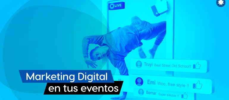 La Importancia del Marketing Digital en Eventos