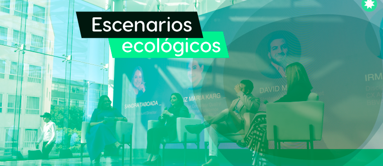 Escenarios ecológicos: tendencias sostenibles  en eventos corporativos