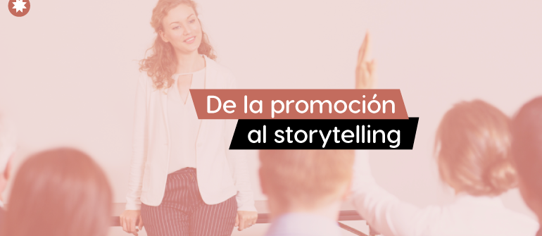 De la promoción al storytelling: transforma tu evento con marketing efectivo
